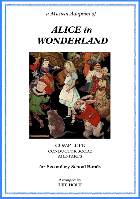 Alice In Wonderland For School Show Bands Tea For You Sheet Music