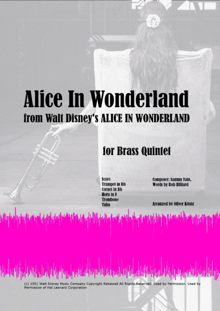 Free Sheet Music Alice In Wonderland From Walt Disneys Alice In Wonderland For Brass Quintet