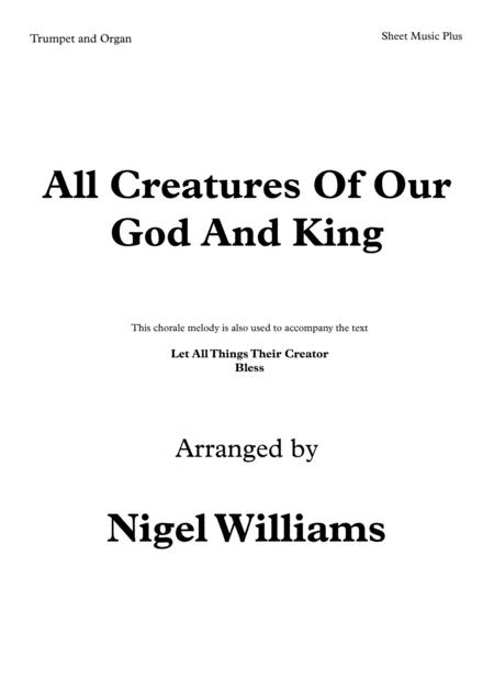 Free Sheet Music All Creatures Of Our God And King For Trumpet And Organ