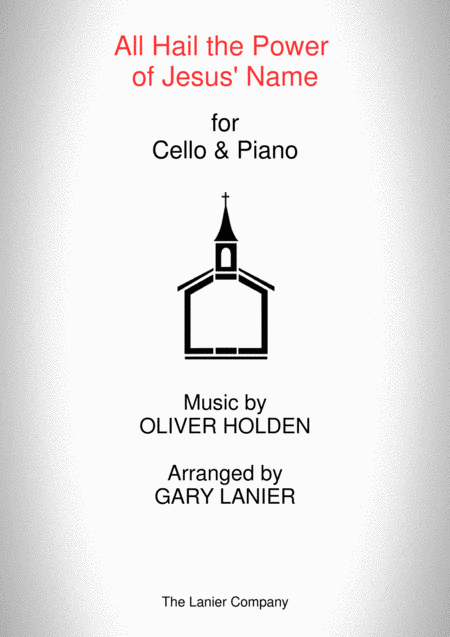 All Hail The Power Of Jesus Name Cello Piano And Cello Part Sheet Music