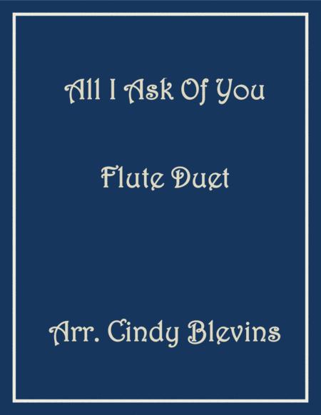 All I Ask Of You For Flute Duet From Phantom Of The Opera Sheet Music