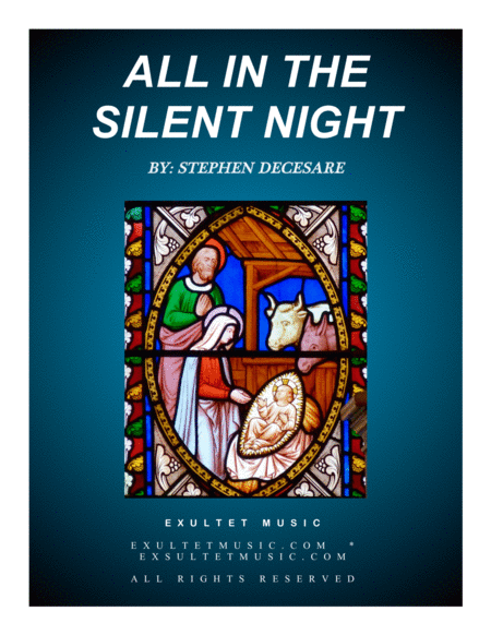 All In The Silent Night Sheet Music