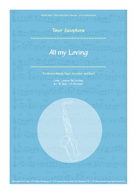 Free Sheet Music All My Loving Arranged For Tenor Saxophone Swing Version