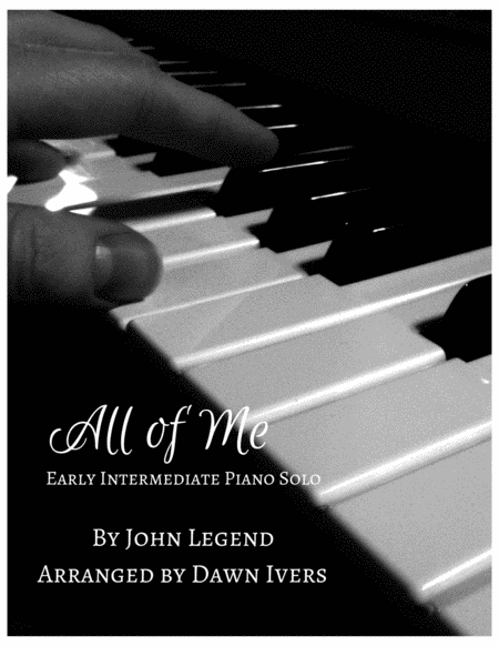 All Of Me Easy Intermediate Piano Solo Sheet Music