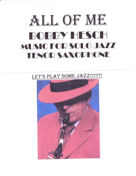 All Of Me For Solo Jazz Tenor Saxophone Sheet Music