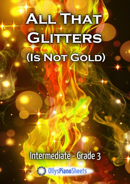 Free Sheet Music All That Glitters Is Not Gold Pop Ballad Piano Solo