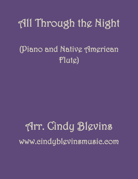 Free Sheet Music All Through The Night Arranged For Piano And Native American Flute