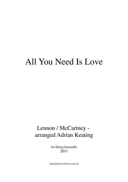 All You Need Is Love String Chamber Orchestra Minimum 9 Players Intermediate To Professional Ensemble Sheet Music