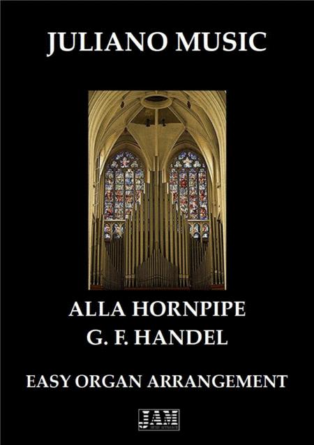 Free Sheet Music Alla Hornpipe Easy Organ C Version G F Handel