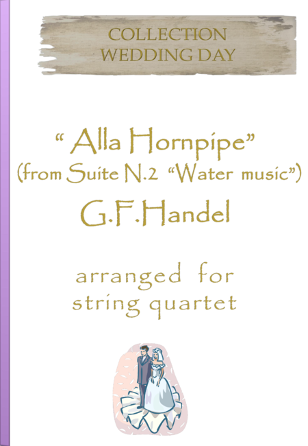 Alla Hornpipe From Suite N 2 Water Music Sheet Music