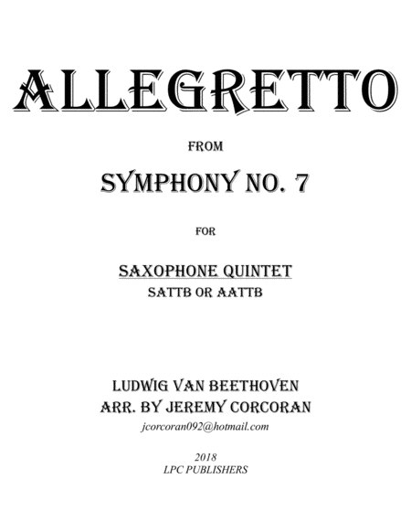 Allegretto From Symphony No 7 For Saxophone Quintet Sattb Or Aattb Sheet Music