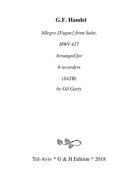 Free Sheet Music Allegro Fugue From Suite Hwv 427 Arrangement For 4 Recorders