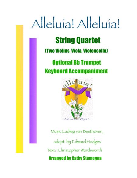 Alleluia Alleluia Melody Is Ode To Joy String Quartet Two Violins Viola Violoncello Opt Bb Trumpet Keyboard Acc Sheet Music