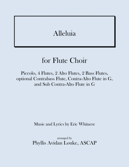 Alleluia By Eric Whitacre For Flute Choir Sheet Music