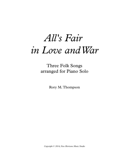 Alls Fair In Love And War Three Folk Song Settings Sheet Music