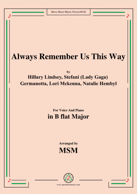 Free Sheet Music Always Remember Us This Way In B Flat Major For Voice And Piano