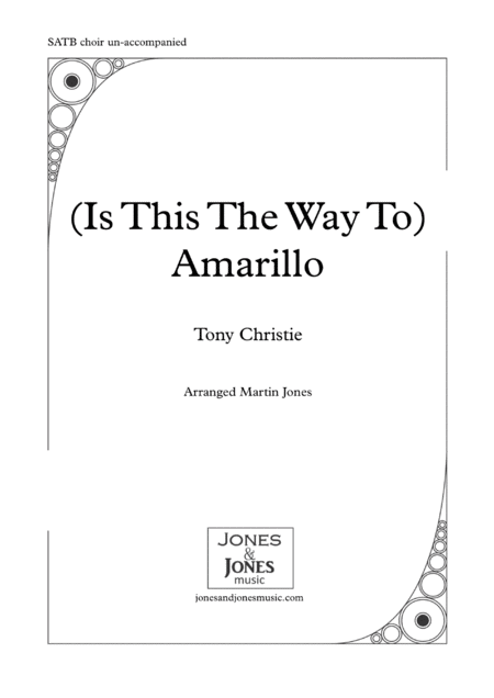 Amarillo Is This The Way To Satb Choir Unaccompanied Sheet Music