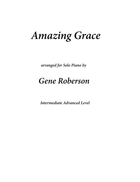 Free Sheet Music Amazing Grace Concert Piano Arrangement