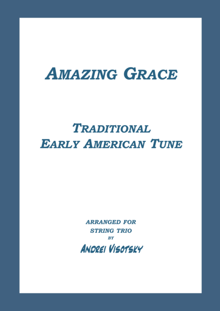 Free Sheet Music Amazing Grace For String Trio