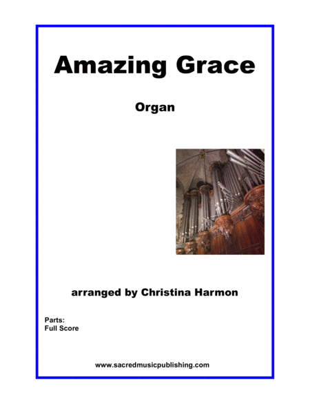 Free Sheet Music Amazing Grace Organ