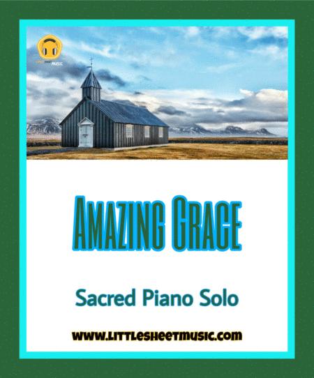 Amazing Grace Sacred Piano Solo Sheet Music