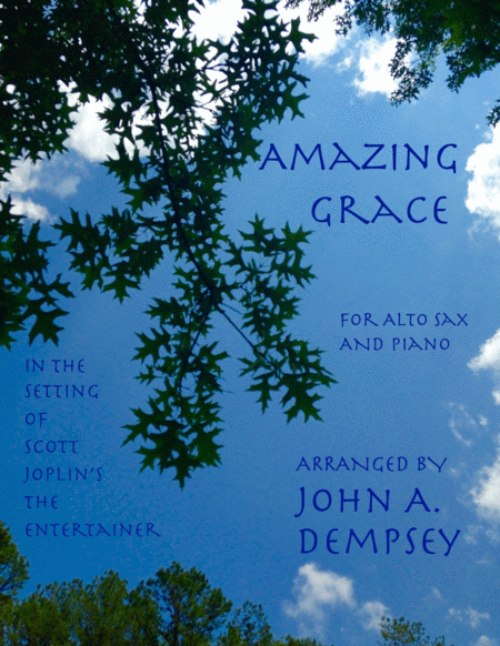 Amazing Grace The Entertainer Alto Sax And Piano Sheet Music