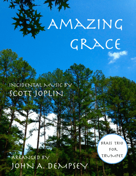 Amazing Grace The Entertainer Brass Trio For Trumpet Sheet Music