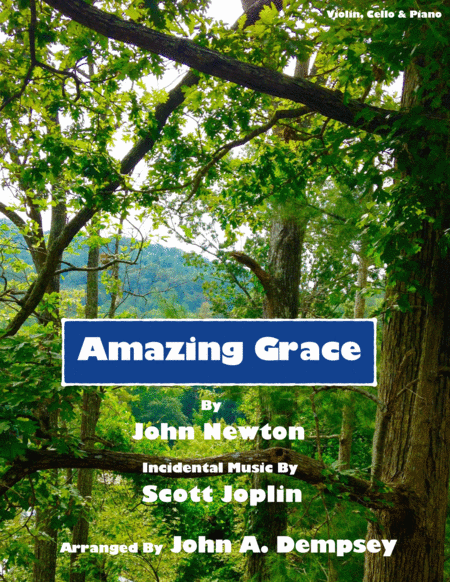 Free Sheet Music Amazing Grace The Entertainer Piano Trio