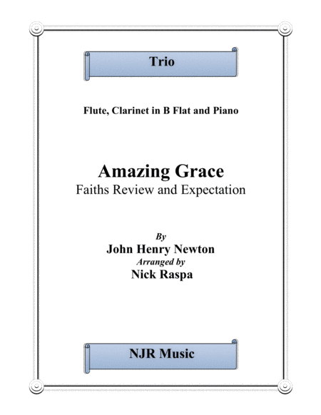 Amazing Grace Trio For Flute Clarinet In B Flat Piano Sheet Music