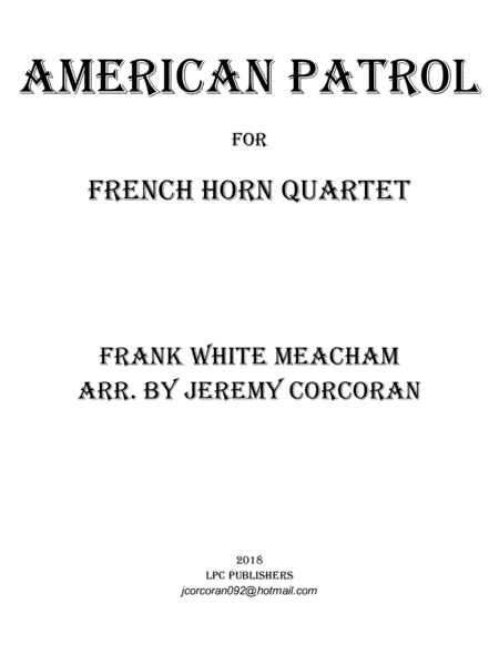 American Patrol For Four French Horns Sheet Music