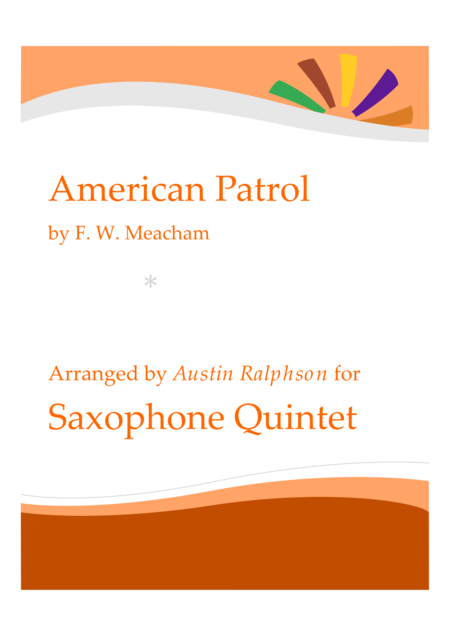 American Patrol Sax Quintet Sheet Music