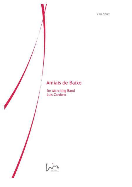 Amiais De Baixo For Marching Band Sheet Music