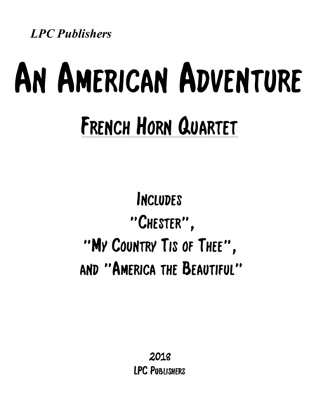 An American Adventure For French Horn Quartet Sheet Music