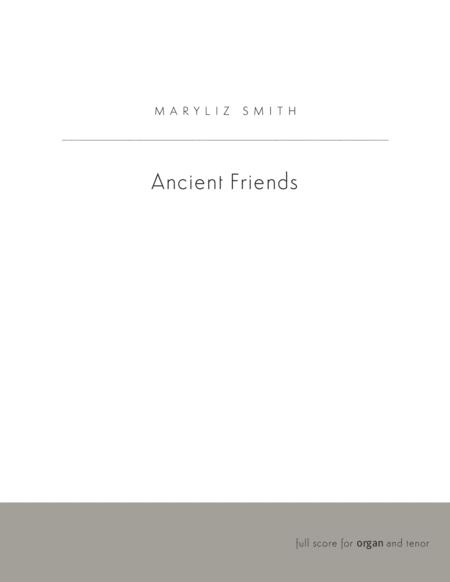 Free Sheet Music Ancient Friends