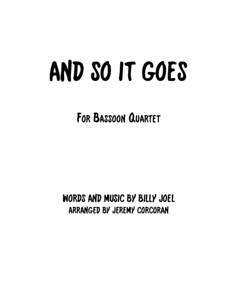 And So It Goes For Four Bassoons Sheet Music