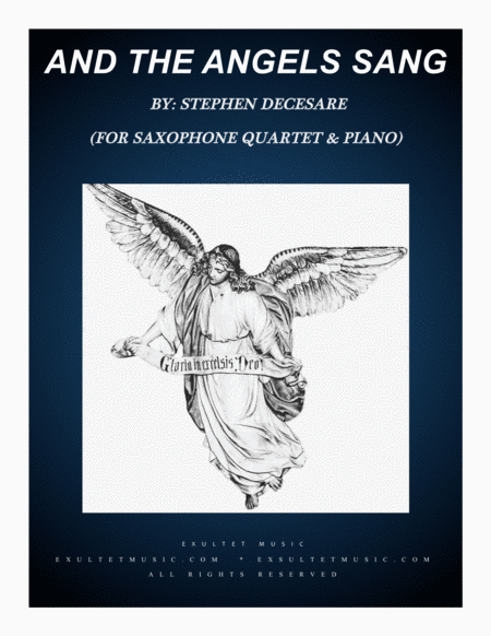 And The Angels Sang For Saxophone Quartet And Piano Sheet Music