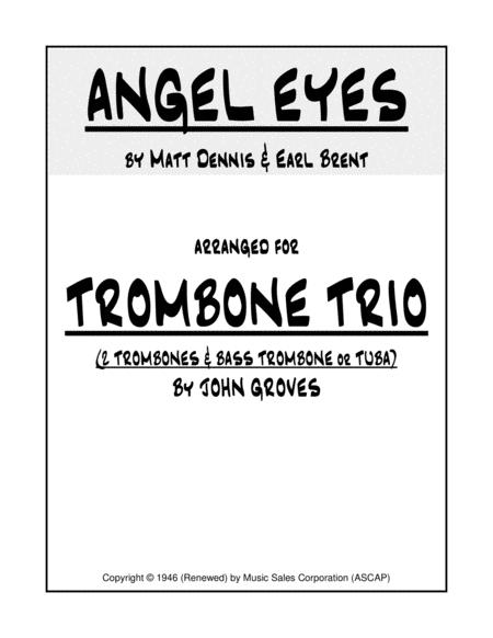 Free Sheet Music Angel Eyes Trombone Trio