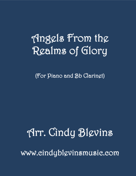 Angels From The Realms Of Glory Arranged For Piano And Bb Clarinet Sheet Music