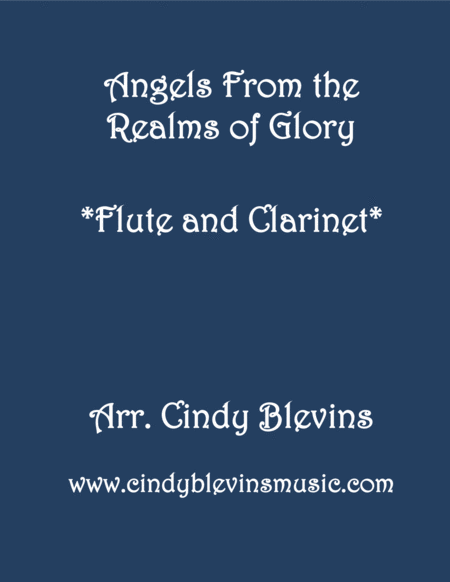 Free Sheet Music Angels From The Realms Of Glory For Flute And Clarinet