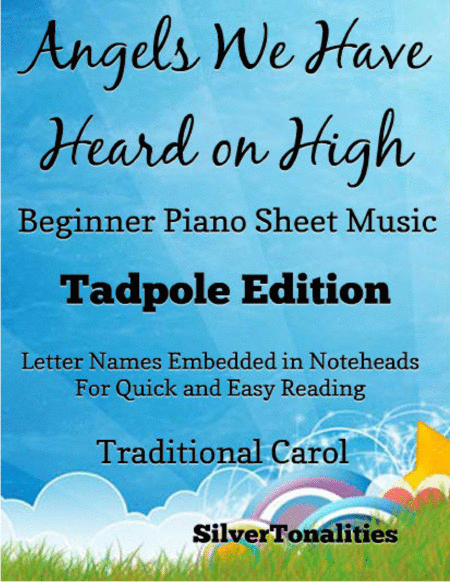 Angels We Have Heard On High Beginner Piano Sheet Music Tadpole Edition Sheet Music