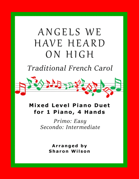 Angels We Have Heard On High Easy Piano Duet 1 Piano 4 Hands Sheet Music