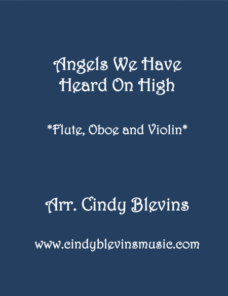 Angels We Have Heard On High For Flute Oboe And Violin Sheet Music