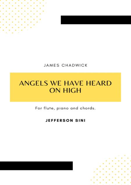 Free Sheet Music Angels We Have Heard On High For Flute Piano And Chords