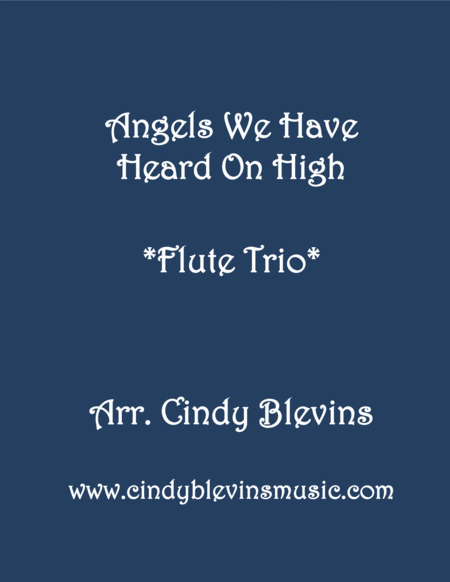 Angels We Have Heard On High For Flute Trio Sheet Music