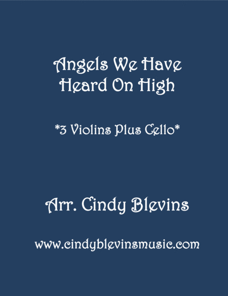 Free Sheet Music Angels We Have Heard On High For Three Violins And Cello