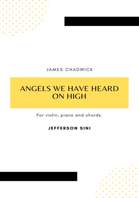 Angels We Have Heard On High For Violin Piano And Chords Sheet Music