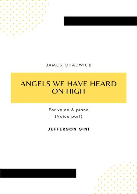 Angels We Have Heard On High For Voice Piano Voice Part Sheet Music