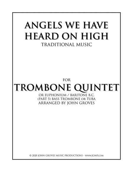 Free Sheet Music Angels We Have Heard On High Trombone Quintet