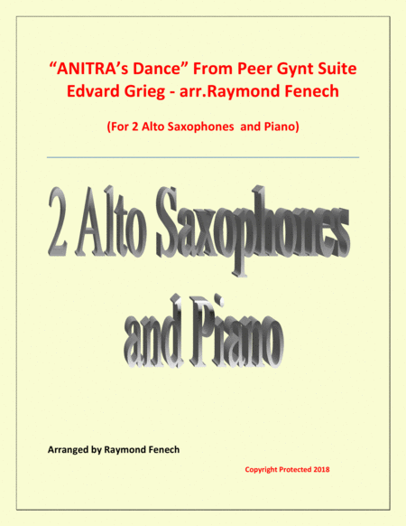 Anitras Dance From Peer Gynt 2 Alto Saxophones And Piano Sheet Music