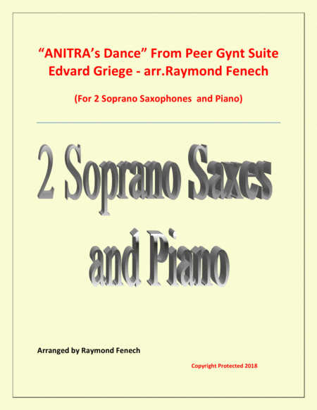 Anitras Dance From Peer Gynt 2 Soprano Saxophones And Piano Sheet Music